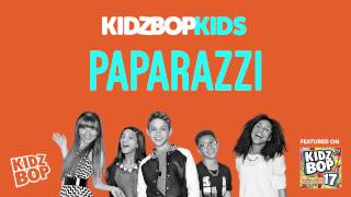 KIDZ BOP Kids  Paparazzi KIDZ BOP 17 [upl. by Epuladaugairam]