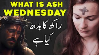 What is ash wednesday hindi  Ash wednesday explained  Lent and ash wednesday [upl. by Nyvek]