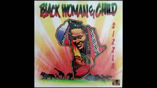 Sizzla  No Time To Gaze  1997  Black Woman amp Child [upl. by Sabelle990]