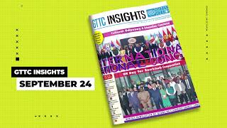 SNEAK PEEK  GTTC INSIGHTS  SEPTEMBER 2024  MONTHLY NEWSLETTER  GTTCI [upl. by Honna]