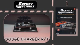 Deagostini  Szybcy i Wściekli  4K  Numer 1  Prezentacja  Dodge Charger RT [upl. by Nnyleve]