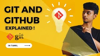 Git and GitHub Tutorial in Tamil  The Ultimate Guide to VC Branching Merging amp Pull Request [upl. by Airdnax]