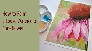 How to Paint a Loose Watercolor Coneflower Echinacea watercolor watercolorconeflower [upl. by Maiga]