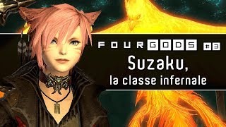 SUZAKU LA CLASSE INFERNALE par At0mium  FFXIV Four Lords 3 [upl. by Atsirtal]