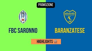 HIGHLIGHTS Promozione 5 Giornata 20222023  FBC SaronnoBaranzatese [upl. by Jabez]