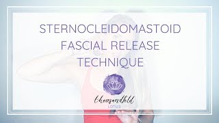 Sternocleidomastoid Fascial Release [upl. by Marrilee383]