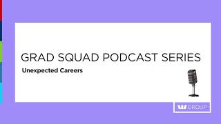 Westpac Group Grad Squad Podcast Series  Unexpected Careers [upl. by Valaree]