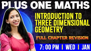 Plus One Maths  Introduction to Three Dimensional Geometry  Chapter 11  Full Chapter Exam Winner [upl. by Atteloc]