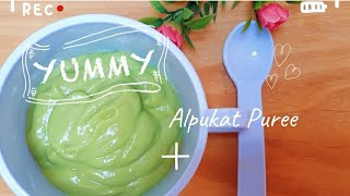 Alpukat Puree Untuk Bayi 6 Bulan Di Hari Pertama MPASI [upl. by Nahtnanhoj]