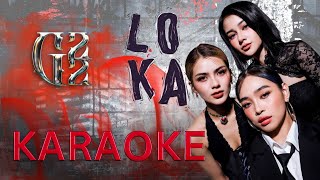 Loka G22 Karaoke [upl. by Nennerb]