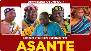 Bono chiefs drift to Asante Dont blame Otumfour blame politicians Historian gives 3 main reasons [upl. by Schnurr383]