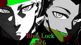 LA BATALLA DE MAESTROS ESTA APUNTO DE COMENZARBLUE LOCK CAPÍTULO 276 [upl. by Mw]