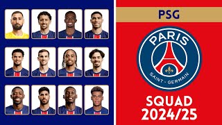 PARIS SIANTGERMAIN FC Full Squad For Season 202425  PSG  Roster Insight [upl. by Temp]