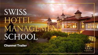 SHMS Swiss Hotel Management School [upl. by Cassaundra]