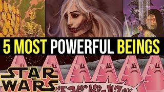 5 Deadliest Beings in Star Wars Legends Spirits Gods Demons and more [upl. by Aanas]