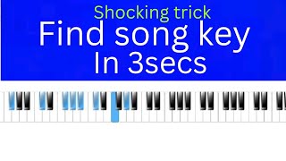 How to find key of songs in 3secs🔥 [upl. by Bacon]