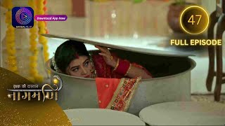 Full Episode  Ishq Ki Dastaan नागमणि  47  Naagmani  Dangal 2 [upl. by Federica]