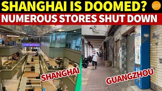 Shanghai Is Finished Guangzhou Is Even Worse Numerous Malls amp Stores Have Shut Down [upl. by Holofernes]