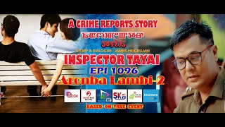 INSPECTOR TAYAI 1096 ARONBA LAMBI  2  23RD APRIL 2024 DIAMOND TV [upl. by Trebloc]