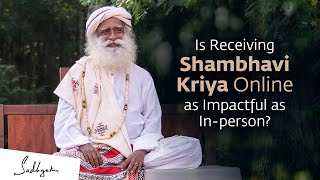 Is Receiving Shambhavi Kriya Online As Impactful As InPerson [upl. by Pooley197]