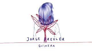 Jorge Drexler  Quimera Audio Oficial [upl. by Alvan784]