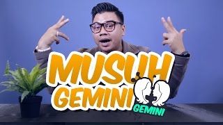 Musuh Para Gemini  Ramalan Bintang [upl. by Siocnarf]