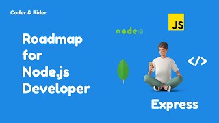 Roadmap for Nodejs developer  Coder amp Rider [upl. by Tally719]