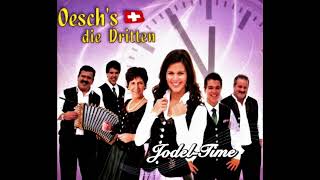 Oeschs die Dritten  JodelTime [upl. by Ruel]