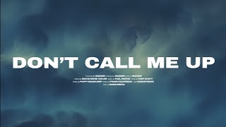 Madism  Dont Call Me Up [upl. by Ahsikar]