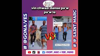 DANSE STMARC VS DANSEGONAÏVES GO👉 ABONNÉ SVP SAINTMARCVIBEPROMO [upl. by Colt575]