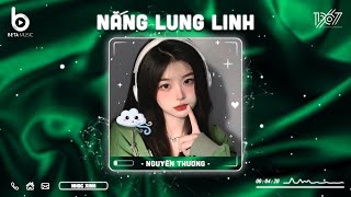 Nắng Lung Linh Remix  Chỉ Vì Hôm Đấy Nắng Lung Linh Tôi Nỡ Động Lòng  Nhạc Hot TikTok Hiện Nay [upl. by Loriner]