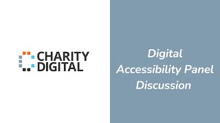 Digital Accessibility Panel Discussion [upl. by Bartram]