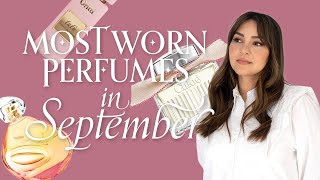 THIS Perfume is hyped up for a reason  Most Worn Perfumes in September [upl. by Maidie]