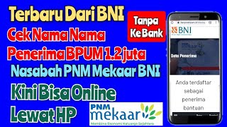 Cara Cek Penerima BPUM 12 Juta Nasabah PNM Mekaar Lewat HP [upl. by Kinchen]