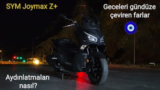 SYM Joymax Z gece sürüşü ve özellikleri [upl. by Ericka]