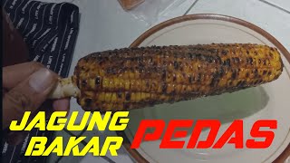 Jagung Bakar Pedas [upl. by Nazler]