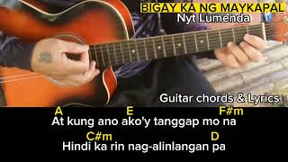 BIGAY KA NG MAYKAPALNyt LumendaGuitar chords amp Lyrics [upl. by Dexter198]