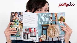 Nähbuch  Taschenlieblinge selber nähen von pattydoo [upl. by Chaille78]