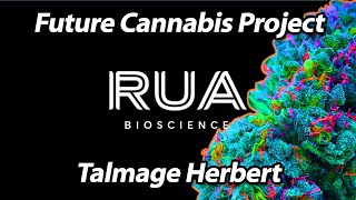 Talmage Herbert  Rua Bioscience [upl. by Elleahcim]