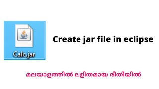 create jar file in eclipse malayalam  how to convert java program to exe file  Code eureka [upl. by Pooh]