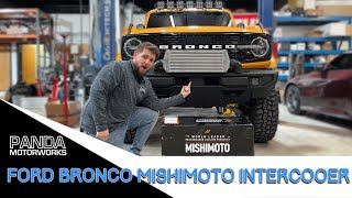 Cool Down Your Bronco  Mishimoto 2021 Ford Bronco Intercooler [upl. by Llehsam569]