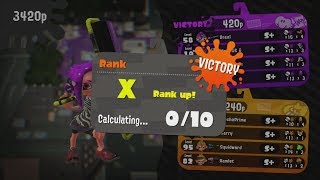 Splatoon 2  Ranked Battle  Rainmaker S9 to Rank X [upl. by Dnob226]