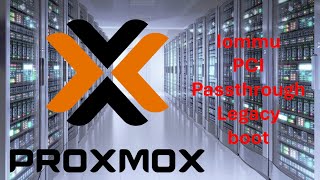 Iommu PCI Passthrough Legacy Boot Proxmox [upl. by Eltsirhc]