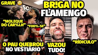 VAZOU O PAU QUEBRAND0 NO VESTIÁRIO ENTRE GABIGOL E FELIPE LUÍS APÓS DISCUSSÃ0 AGRESSlVA NO FLAMENGO [upl. by Ettinger]