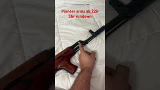 Ak 22lr pioneerarms 22lr ak47 tactical sbr florida coppa polish fun [upl. by Rhoads]