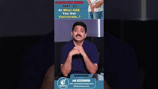 At what age you get Varicocele   Part3 shorts  Dr Rahul Reddy  Androcare Andrology Institute [upl. by Ssilem]