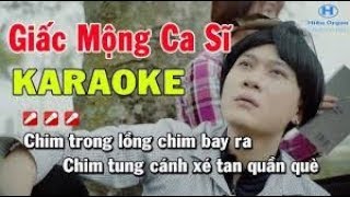 ➤ KARAOKE ✰ GIẤC MỘNG CA SĨ  Bản Chính ThứcVanh LEG  Beat Chuẩn [upl. by Enilarac468]