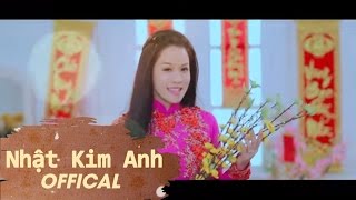 Năm Mới Vạn Sự Phát Tài  Nhật Kim Anh Official [upl. by Kcirrej641]