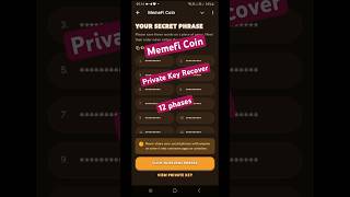 Memefi Coin Private Key Recover 12 Phases shorts memefi memeficoin memefitoken [upl. by Ayekim]