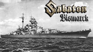 Sabaton  Bismarck Music Video [upl. by Ronaele]